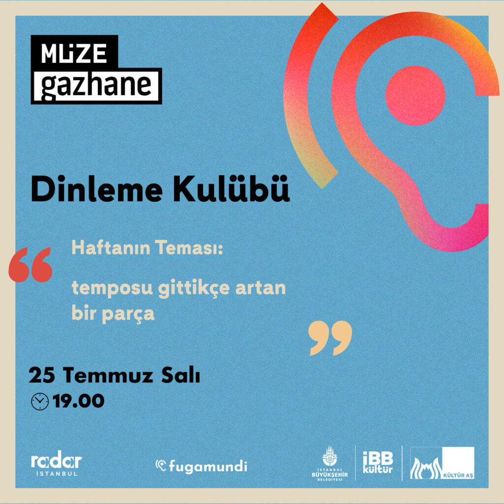 Müze Gazhane - Dinleme Kulübü